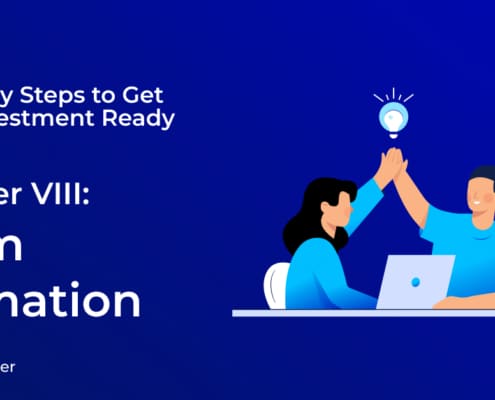 9 steps to get investment-ready: 8, team formation