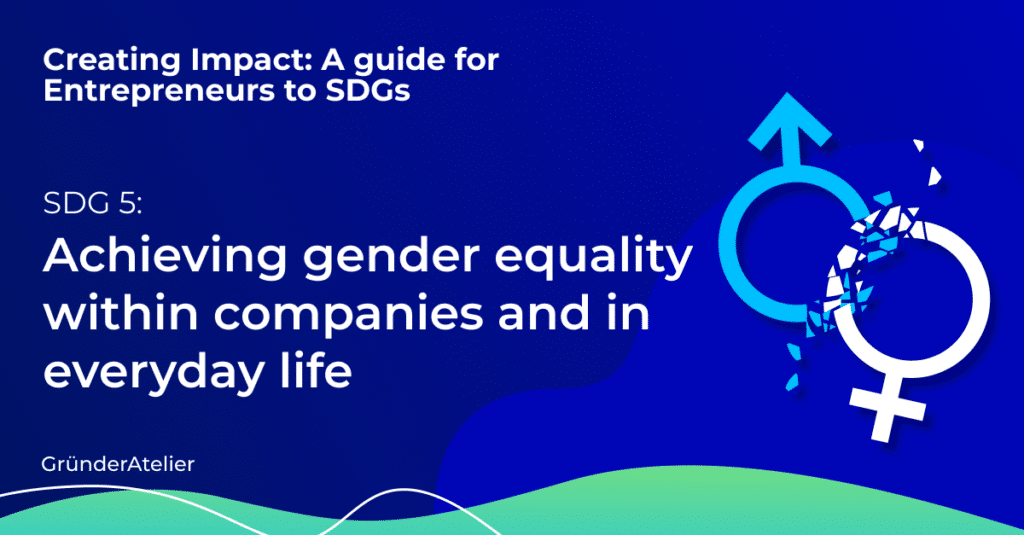 Achieving gender equality within companies and in everyday life