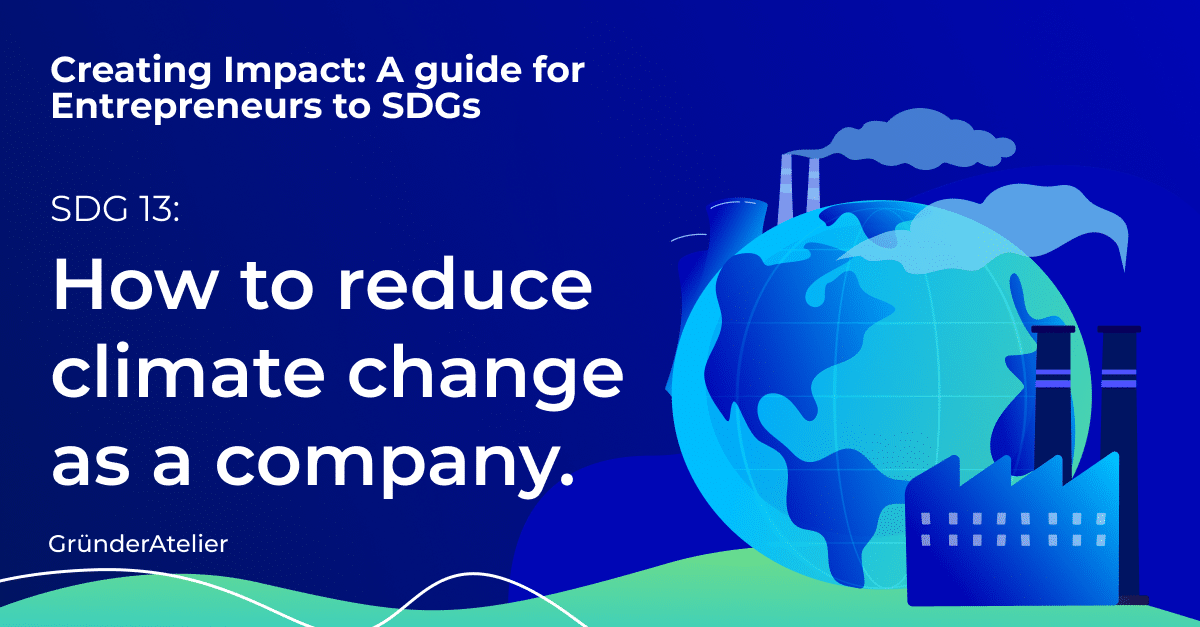 How to reduce climate change as a company