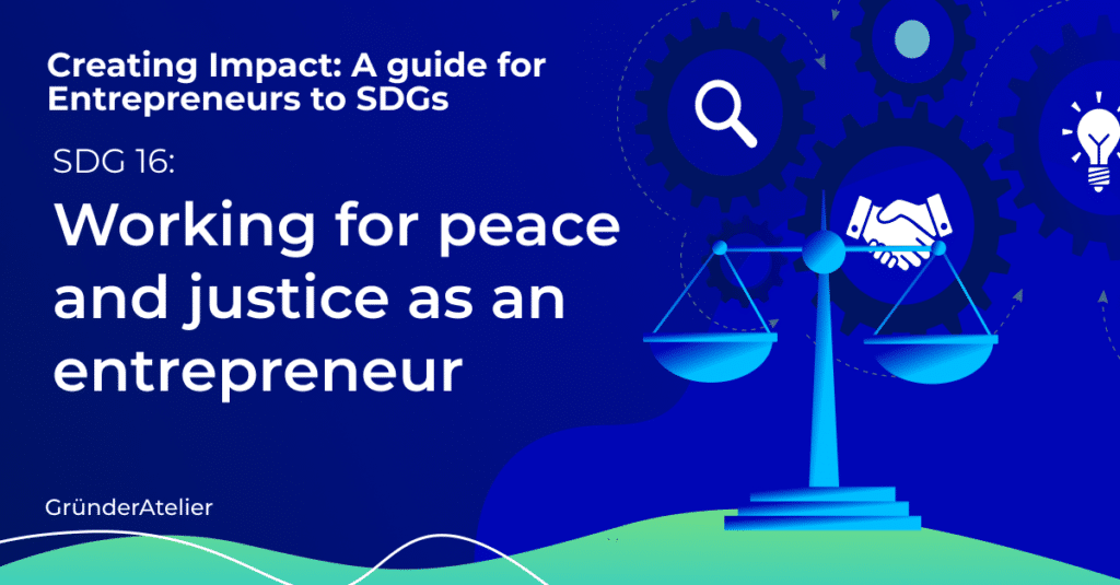 Working for peace and justice as an entrepreneur